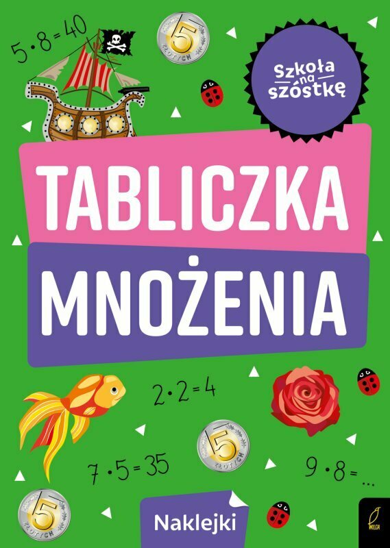 Książka Zabawy Matematyczne Tabliczka Mnożenia Wydanie Ii Świat Zabawek 3591